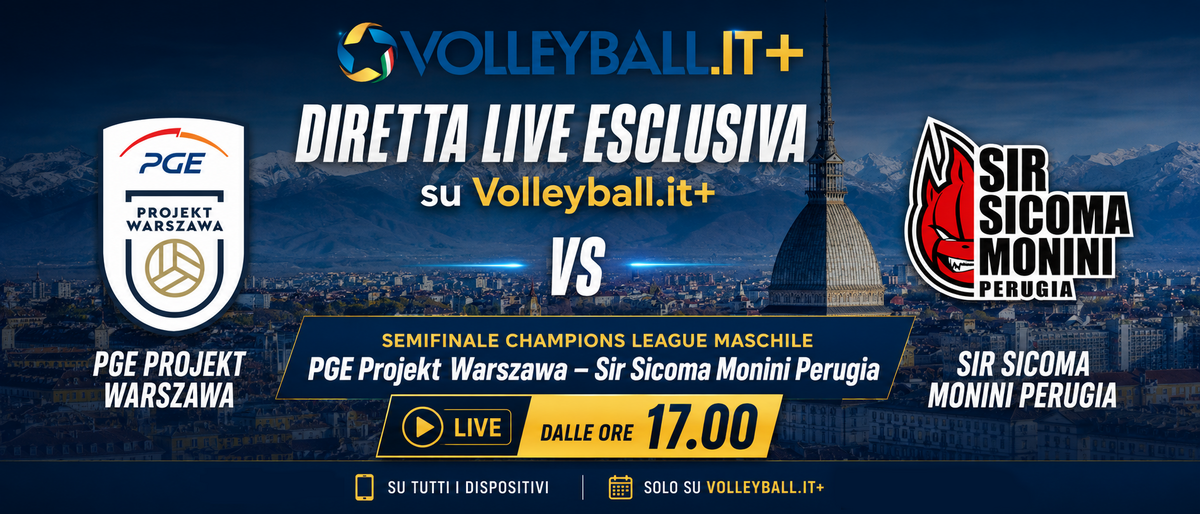 Champions League, Live Semifinale Perugia - Varsavia sull'APP Volleyball.it+