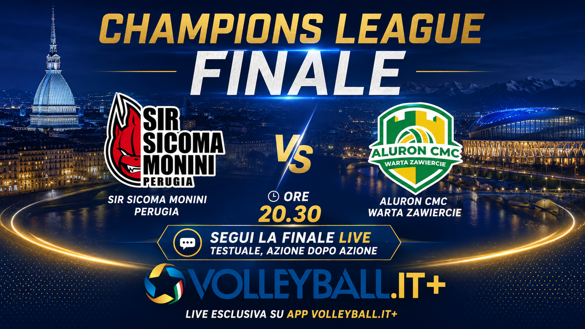 Champions League, Live Finale Perugia - Zawiercie sull'APP Volleyball.it+