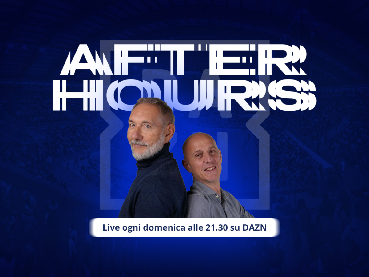 After Hours: Dal 18 ottobre torna su DAZN, debutta il profilo Instagram