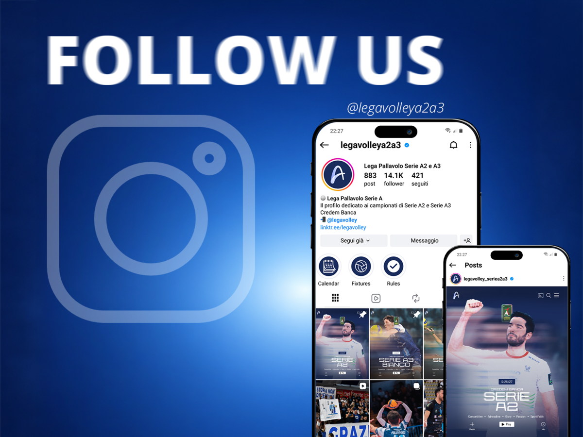 Legavolley: Serie A2 e A3, Nasce il profilo Instagram dedicato ai due campionati