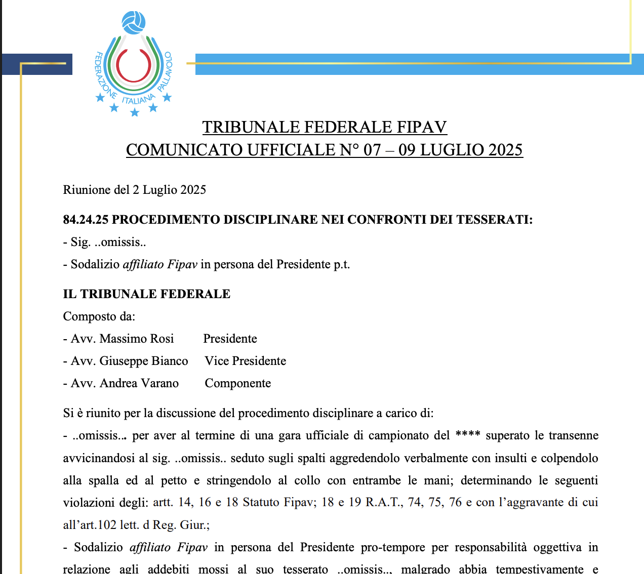 Fipav: 6 mesi di stop ad allenatore per aggressione. La società l'ha esonerato...