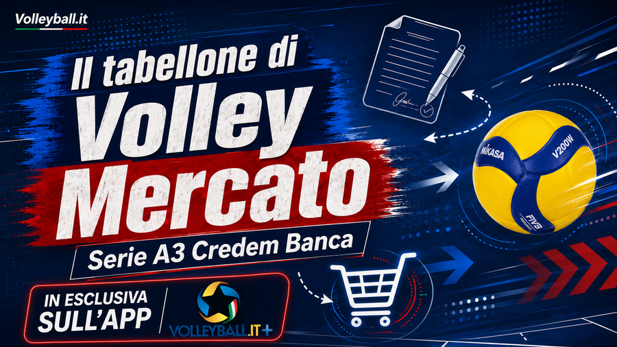 Volley Mercato Serie A3 Credem Banca 2026/27: Online la prima bozza del tabellone su Volleyball.it+ Volley Mercato Serie A3 Credem Banca 2026/27: Online la prima bozza del tabellone su Volleyball.it+