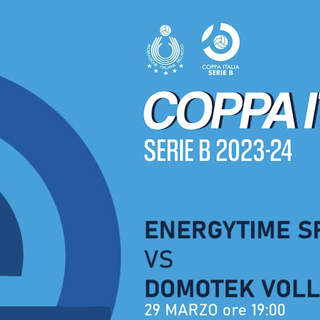 Coppa Italia Serie B: Live Streaming Semifinale, Energytime Spike vs Domotek Volley