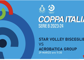 Coppa Italia Serie B2 F.: Live Streaming Semifinale, Star Volley Bisceglie vs Acrobatica Group