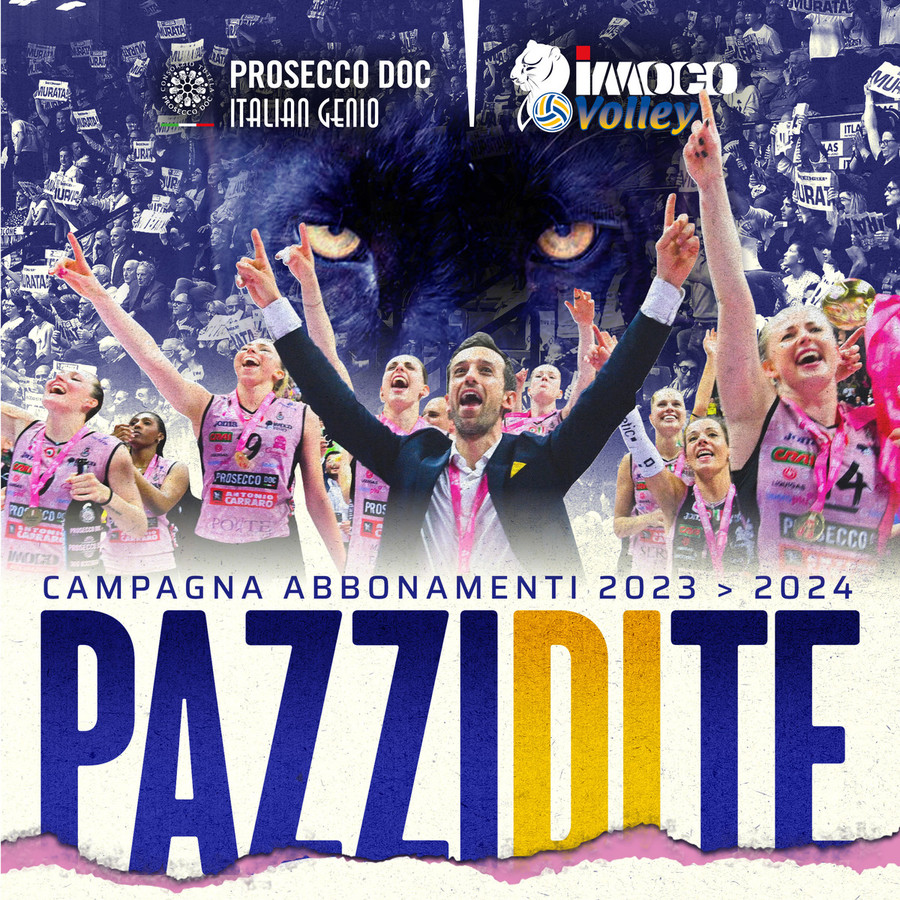 Conegliano: &quot;Pazzi di te&quot;. Oggi il via alla campagna abbonamenti Imoco