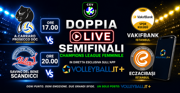 Champions League F. volley: Dove seguire le semifinali live su Volleyball.it+