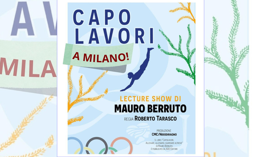 “Capolavori” arriva al Teatro Carcano: lecture show di Mauro Berruto il 9 febbraio