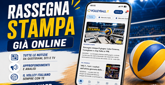 Volleyball.it+: Ogni mattina la Rassegna Stampa esclusiva per gli abbonati all'APP Volleyball.it+: Ogni mattina la Rassegna Stampa esclusiva per gli abbonati all'APP