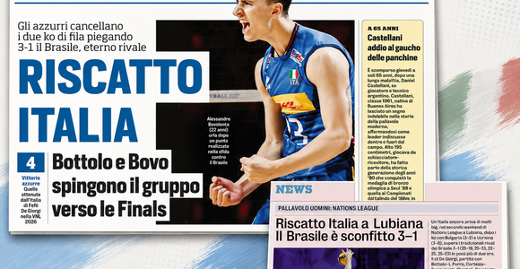 Rassegna stampa 27 giugno: Riscatto Italia sul Brasile, Nedeljkovic a Trento e Aleksic a Scandicci