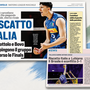 Rassegna stampa 27 giugno: Riscatto Italia sul Brasile, Nedeljkovic a Trento e Aleksic a Scandicci